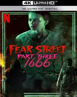 Fear Street - Partie 3 : 1666 [WEB-DL 4K] - MULTI (FRENCH)