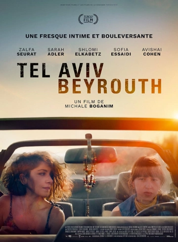 Tel Aviv – Beyrouth [HDRIP] - FRENCH