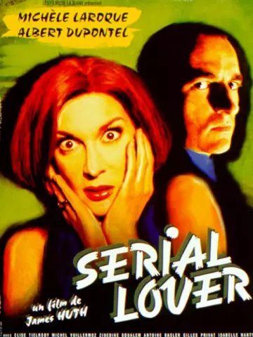 Serial Lover [DVDRIP] - FRENCH