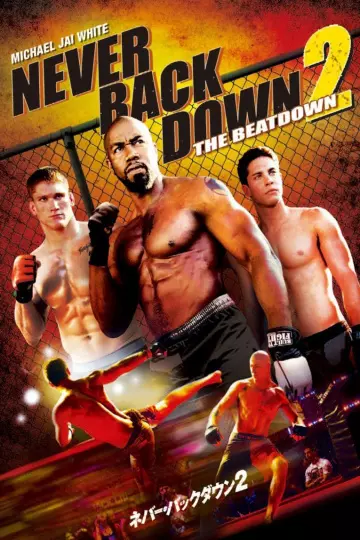 Never Back Down 2 [HDLIGHT 1080p] - MULTI (TRUEFRENCH)