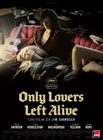 Only Lovers Left Alive [HDLIGHT 1080p] - MULTI (TRUEFRENCH)