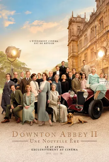 Downton Abbey II : Une nouvelle ère [HDRIP] - VOSTFR