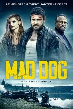 Mad Dog [WEB-DL 720p] - FRENCH