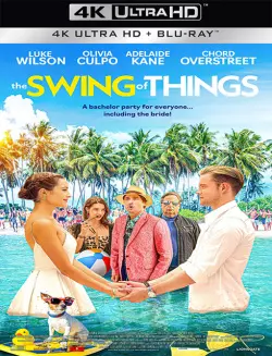The Swing of Things [WEB-DL 4K] - MULTI (FRENCH)