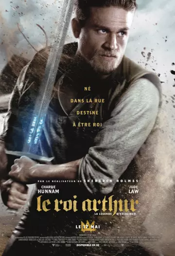 Le Roi Arthur: La Légende d'Excalibur [HDRIP] - TRUEFRENCH