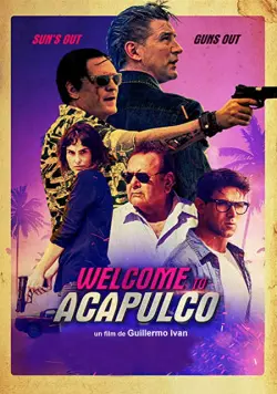 Welcome to Acapulco [BDRIP] - FRENCH