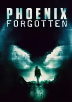 Phoenix Forgotten [BDRIP] - FRENCH