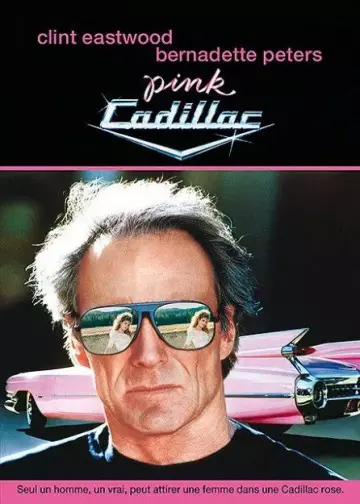 Pink Cadillac [WEBRIP] - FRENCH