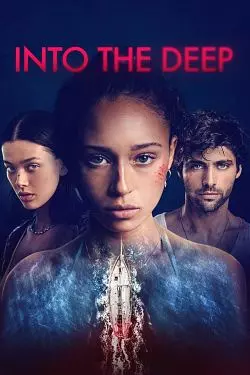 Into The Deep [HDRIP] - FRENCH