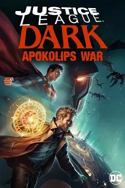 Justice League Dark: Apokolips War [BDRIP] - FRENCH