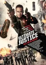 Ultimate Justice [HDRIP] - FRENCH