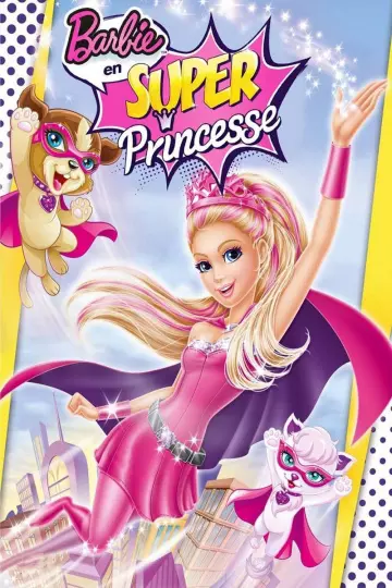 Barbie en Super Princesse [DVDRIP] - FRENCH