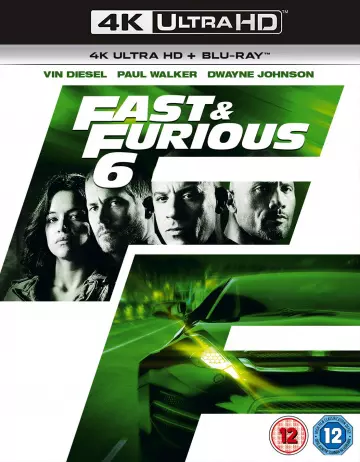 Fast & Furious 6 [4K LIGHT] - MULTI (TRUEFRENCH)