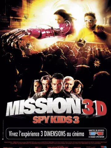 Mission 3D Spy kids 3 [HDLIGHT 1080p] - TRUEFRENCH