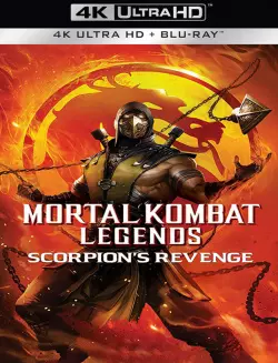 Mortal Kombat Legends : Scorpion's Revenge [BLURAY REMUX 4K] - MULTI (FRENCH)