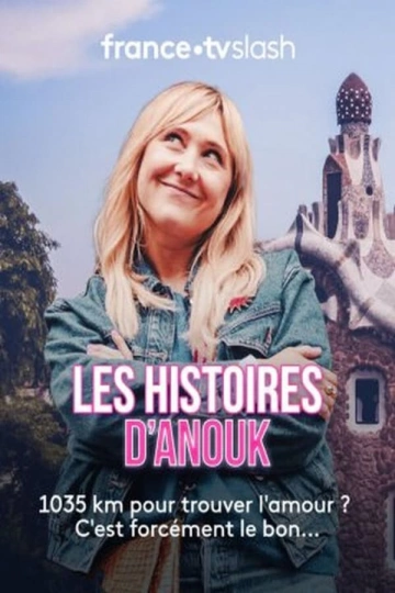 Les histoires d’Anouk [WEBRIP 720p] - FRENCH
