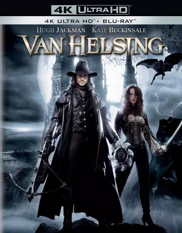 Van Helsing [BLURAY 4K] - MULTI (TRUEFRENCH)