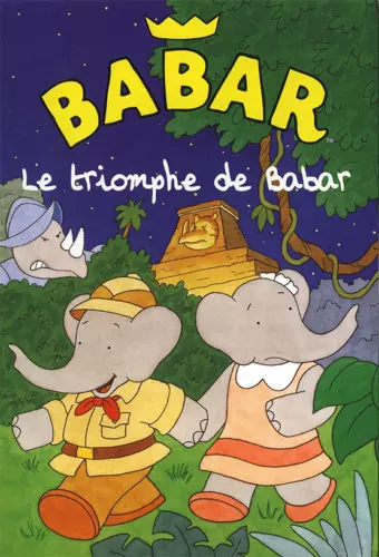 Le Triomphe de Babar [DVDRIP] - FRENCH