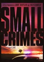 Small Crimes [WEBRIP] - FRENCH