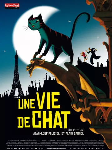 Une vie de chat [HDLIGHT 1080p] - FRENCH