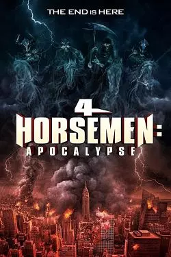 4 Horsemen: Apocalypse [HDRIP] - FRENCH