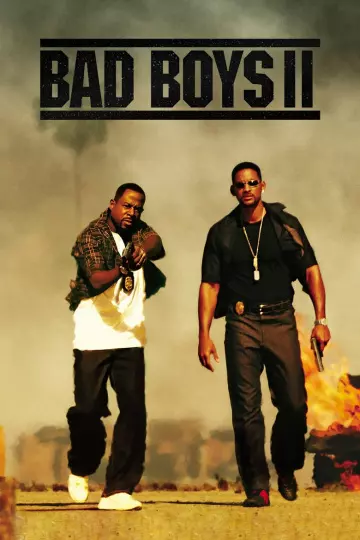 Bad Boys II [HDLIGHT 1080p] - MULTI (TRUEFRENCH)