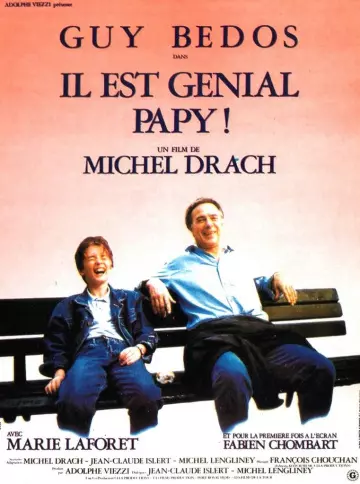Il est génial Papy ! [DVDRIP] - TRUEFRENCH
