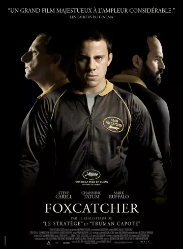 Foxcatcher [HDLIGHT 1080p] - MULTI (TRUEFRENCH)