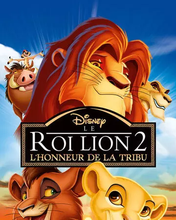 Le Roi Lion 2: l'Honneur de la Tribu [HDLIGHT 1080p] - TRUEFRENCH