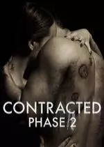 Contracted: Phase II [WEB-DL] - FRENCH