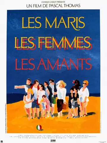 Les Maris, les femmes, les amants [DVDRIP] - FRENCH