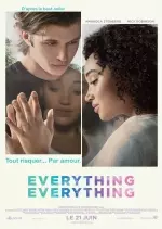 Everything, Everything [BDRIP] - TRUEFRENCH
