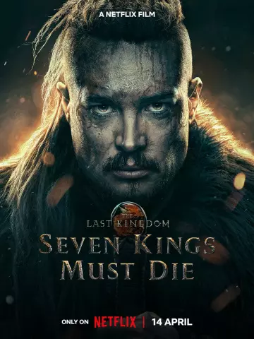 The Last Kingdom : Sept rois doivent mourir [WEBRIP 720p] - FRENCH