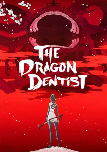 The Dragon Dentist [BRRIP] - VOSTFR