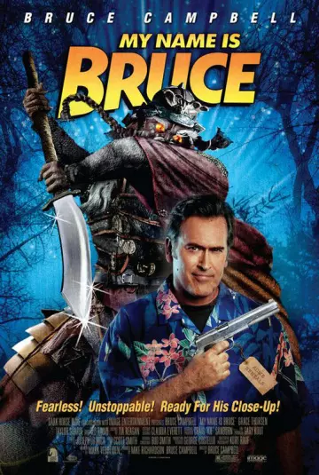 My Name Is Bruce [DVDRIP] - TRUEFRENCH