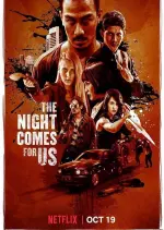 The Night Comes For Us [WEB-DL] - VO