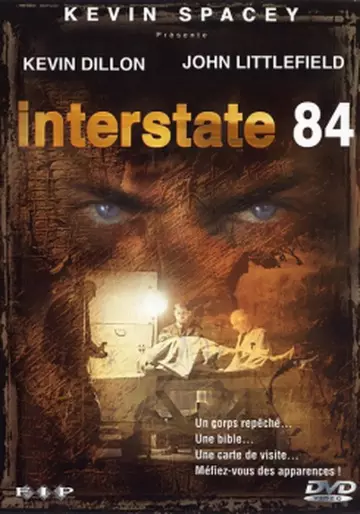 Interstate 84 [DVDRIP] - TRUEFRENCH