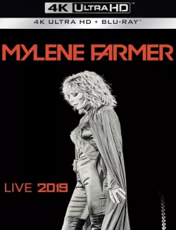 Mylène Farmer 2019 - Le Film [BLURAY REMUX 4K] - FRENCH