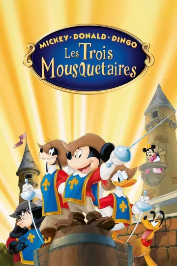 Mickey, Donald, Dingo : Les Trois Mousquetaires (V) [HDLIGHT 1080p] - MULTI (TRUEFRENCH)