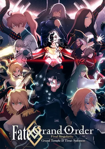 Fate/Grand Order Final Singularity - Grand Temple of Time: Solomon [WEB-DL 1080p] - VOSTFR