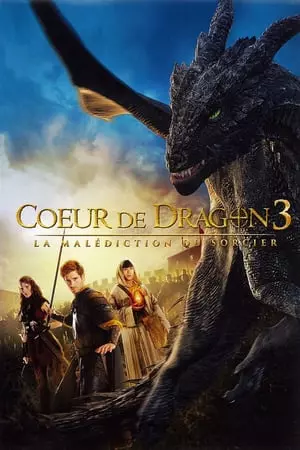 Coeur de dragon 3 - La malédiction du sorcier [BRRIP] - FRENCH