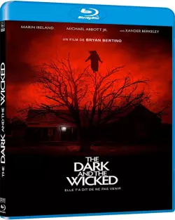The Dark and the Wicked [BLU-RAY 720p] - FRENCH