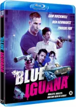 Blue Iguana [HDLIGHT 720p] - FRENCH