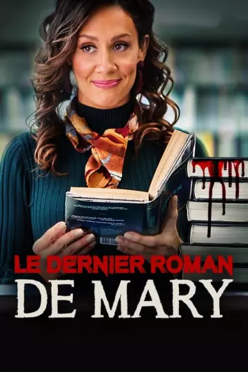 Le dernier roman de Mary [HDRIP] - FRENCH
