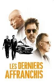 Les Derniers affranchis [HDLIGHT 1080p] - MULTI (TRUEFRENCH)