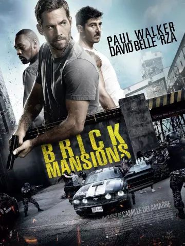 Brick Mansions [BDRIP] - TRUEFRENCH