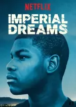 Imperial Dreams [WEB-DL 720p] - FRENCH