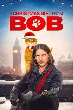 A Christmas Gift from Bob [BDRIP] - FRENCH