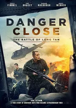 Danger Close [BDRIP] - FRENCH