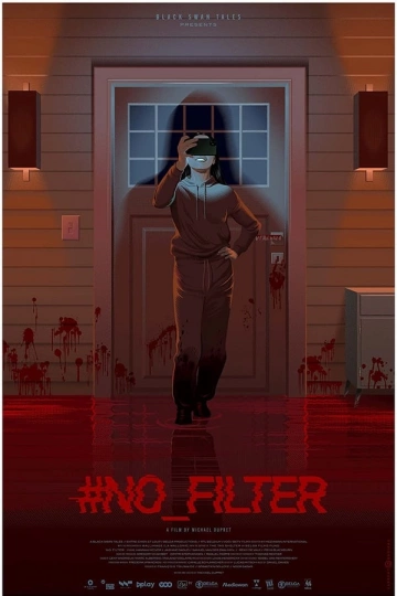 #No Filter [WEBRIP 720p] - FRENCH